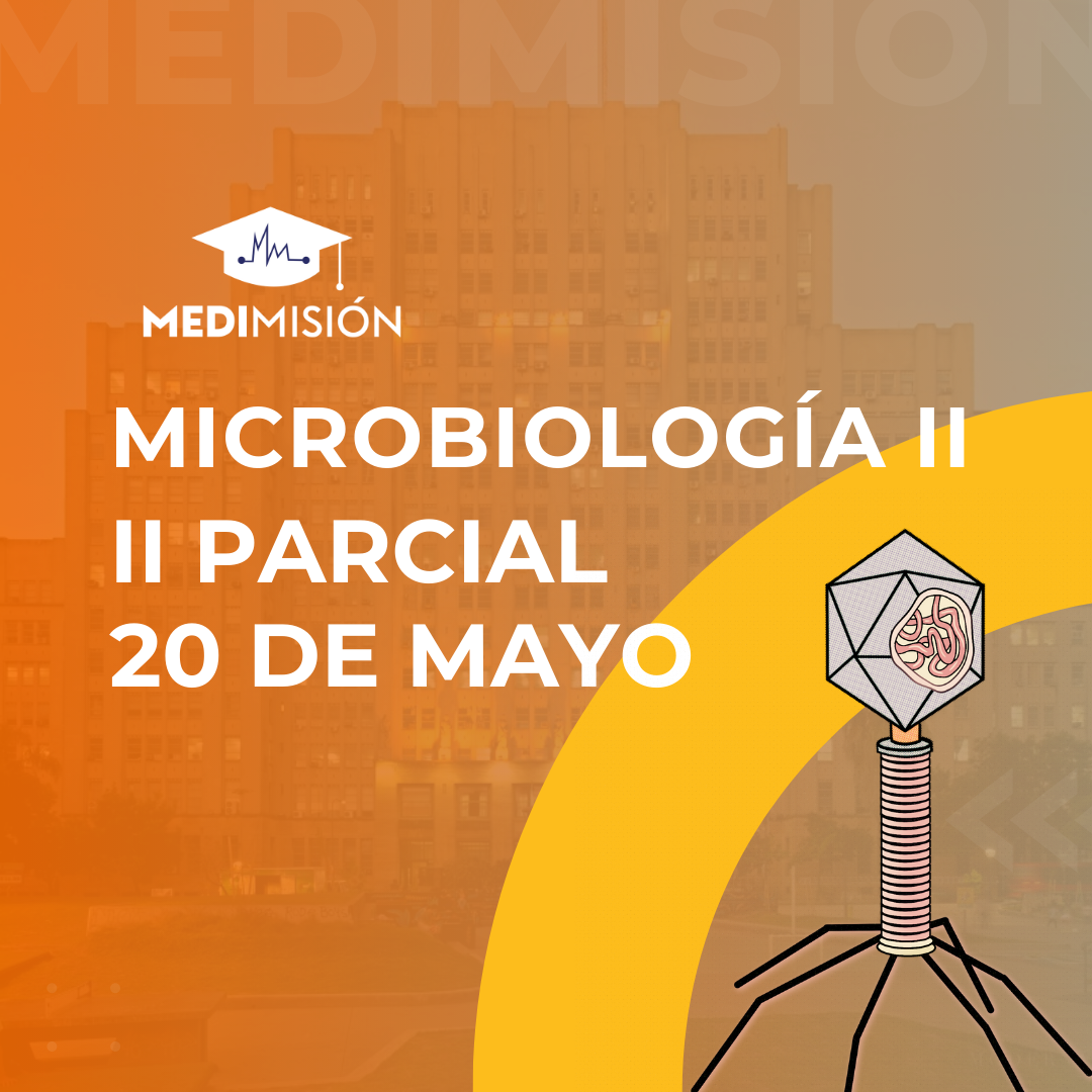 MICROBIOLOGIA II - II PARCIAL - FINAL 20 MAYO
