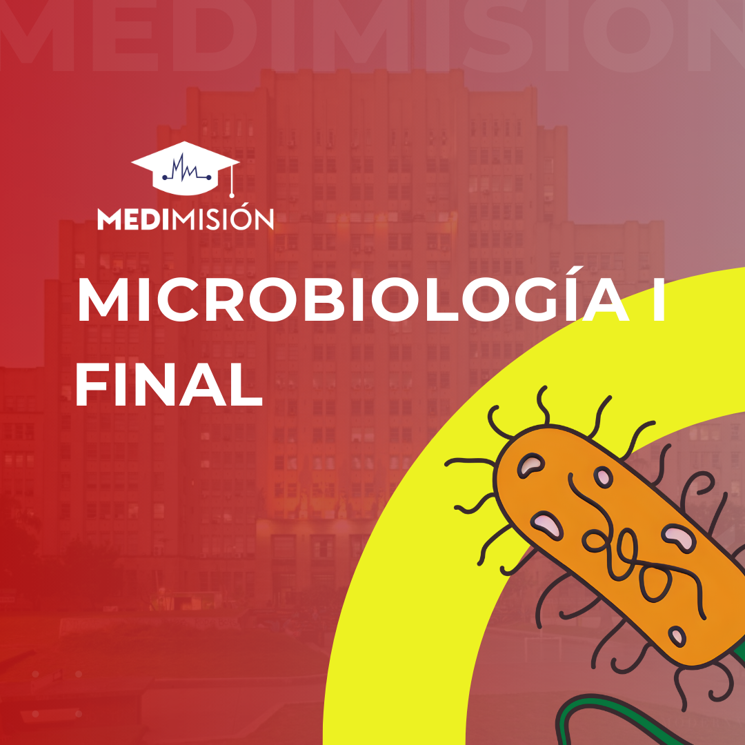 MICROBIOLOGIA I CAT I - FINAL 11 Y 21 JULIO - 2025